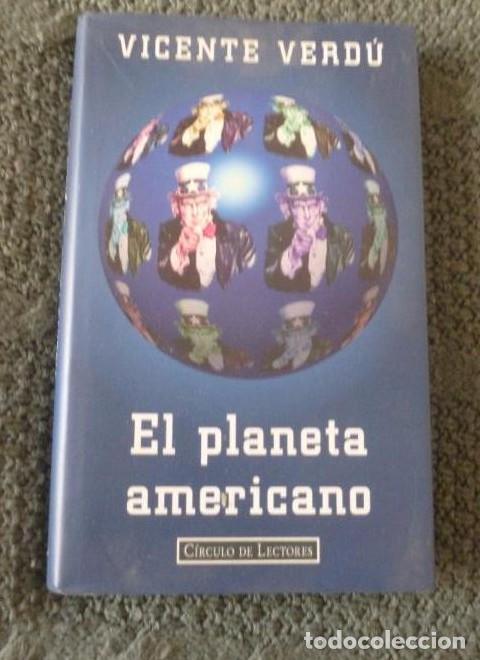 Libros: El planeta americano, Verd&uacute;, Vicente Editorial: C&iacute;rculo de Lectores 1996 178pp -
