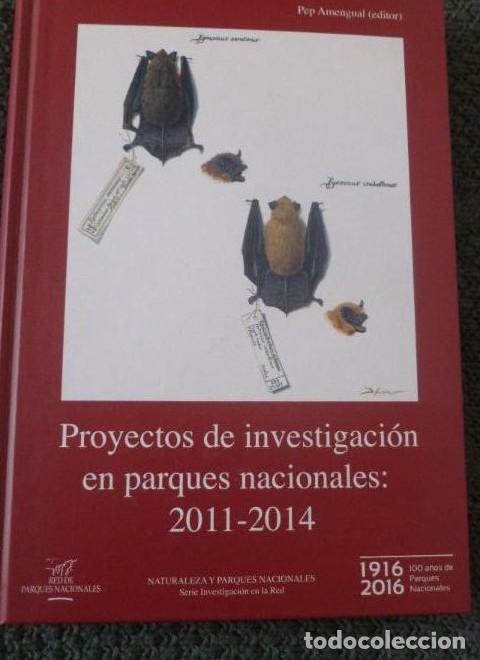 Libros: Proyectos de investigaci&oacute;n en parques nacionales: 2011-2014 (Naturaleza y Parques Nacionales) - Pep
