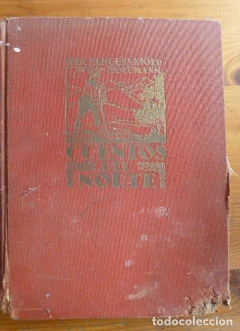 Livros em segunda m&atilde;o: CUENTOS DEL NORTE.HOFFMAN Y BARRIE. ED. JUVENTUD. 1935 173 1&ordm; EDICION -