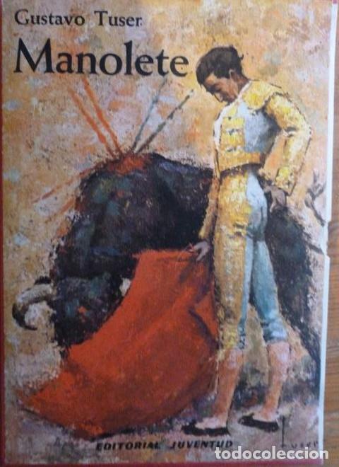 Libros: Manolete - GUSTAVO. TUSER - Foto 1