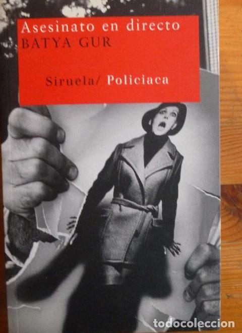 Livros em segunda m&atilde;o: Asesinato en directo: un caso en televisi&oacute;n Gur, Batya Publicado por Siruela. (2007) 402pp -