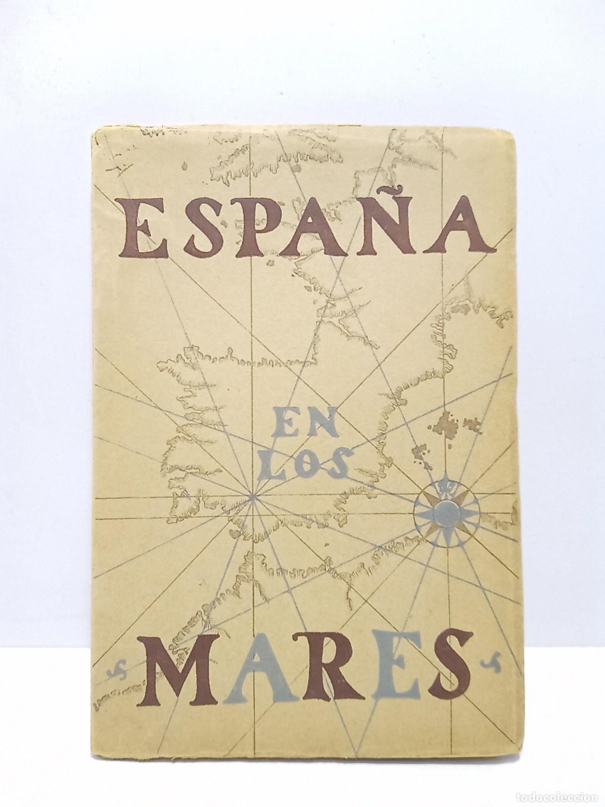 Livros em segunda m&atilde;o: BALLESTEROS-GAIBROIS, Manuel - Espa&ntilde;a en los mares