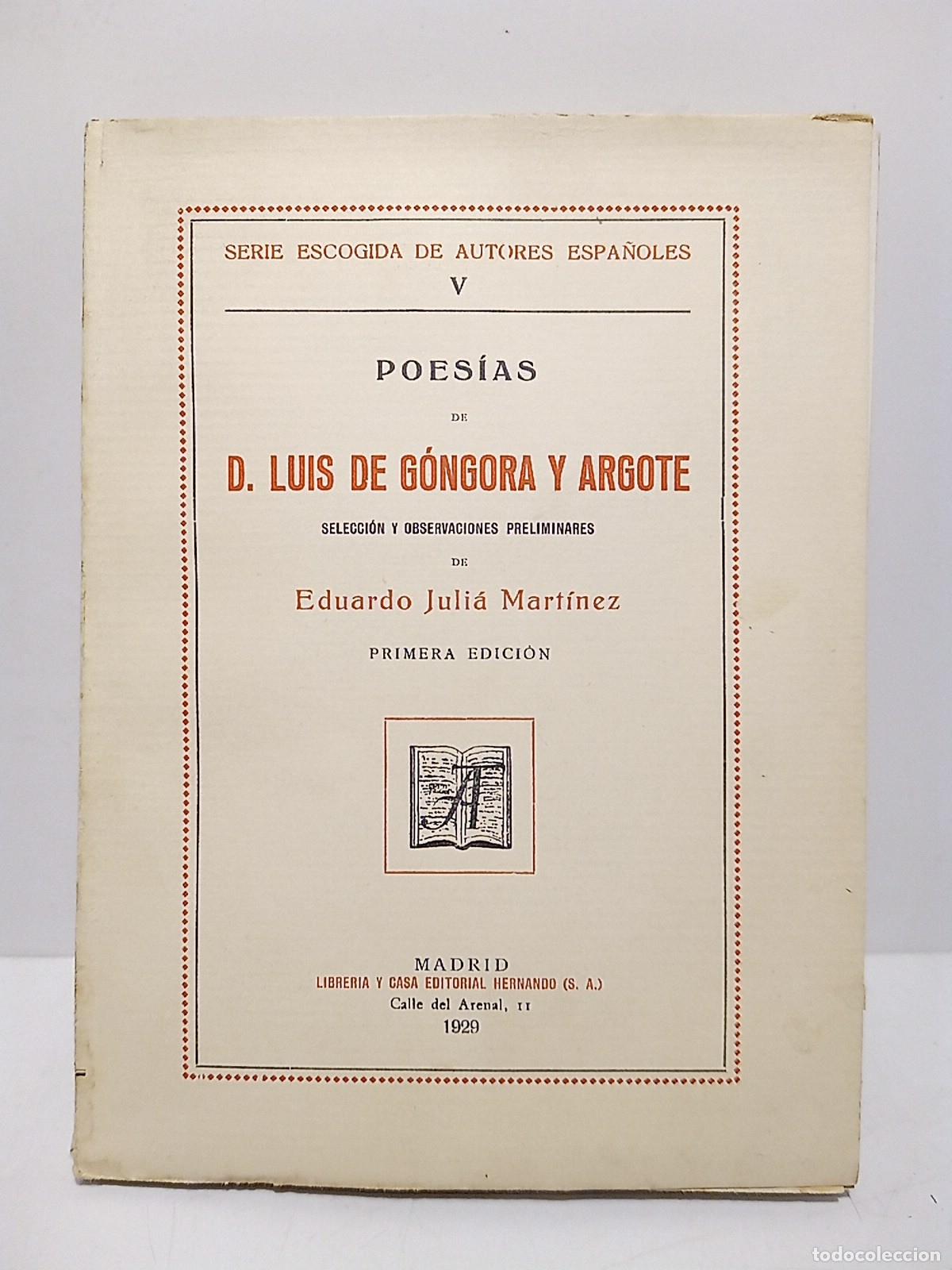 Libros: GONGORA, Luis de - Poes&iacute;as de D. Luis de Gongora y Argote / Selecci&oacute;n y observaciones preliminares