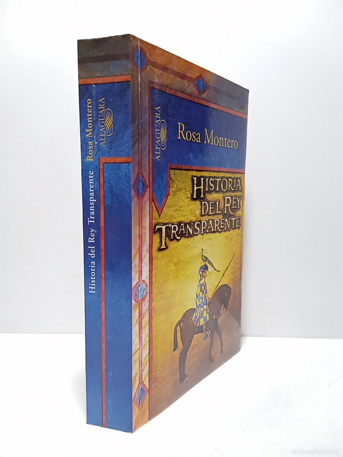 Libros: MONTERO, Rosa - Historia del Rey Transparente - Foto 1