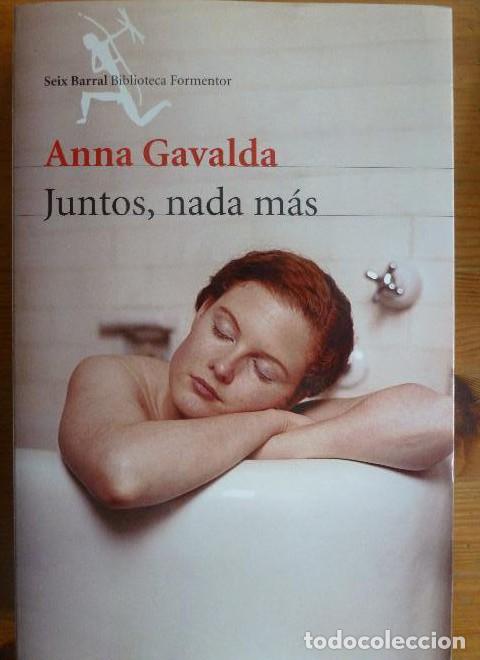 Libros: Juntos, nada m&aacute;s (Biblioteca Formentor) - Isabel Gonz&aacute;lez-Gallarza