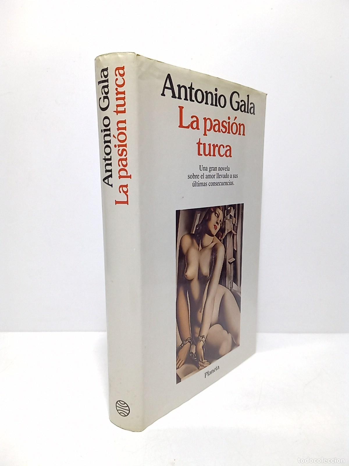 Libros: GALA, Antonio - La pasi&oacute;n turca - Foto 1