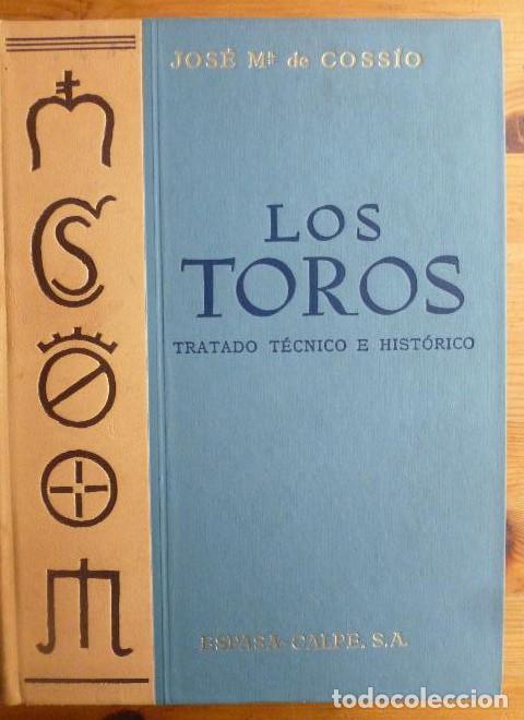 Libros: LOS TOROS. TRATADO TECNICO E HISTORICO.VOL 3. JOSE M&ordf; COSSIO. 1986 1024pp -