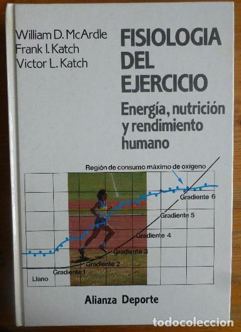 Libros: Fisiolog&iacute;a del ejercicio: energ&iacute;a, nutrici&oacute;n y rendimiento humano MacArdle, ALIANZA DEPORTE.1990 688