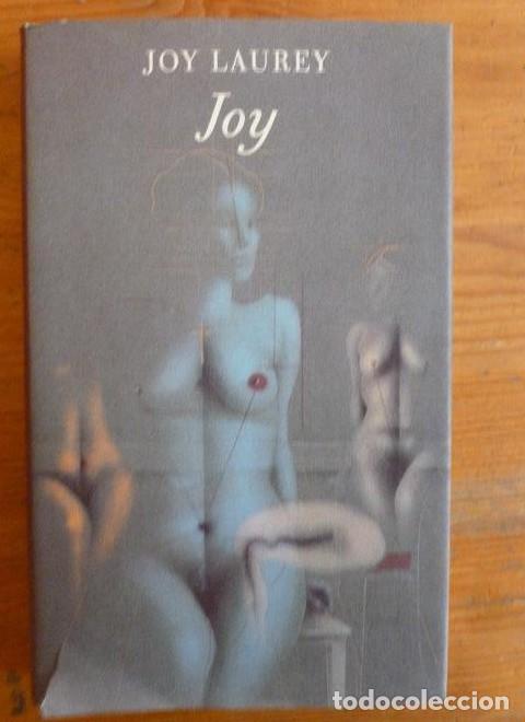 Libros: JOY. LAUREY, Joy. Publicado por Circulo de Lectores., Barcelona, (1991) 221pp -
