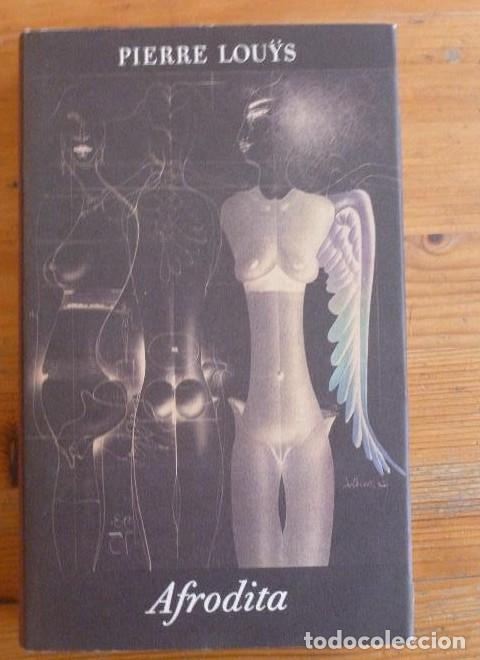 Libros: AFRODITA PIERRE LOUYS Publicado por CIRCULO DE LECTORES (1991) 249pp -