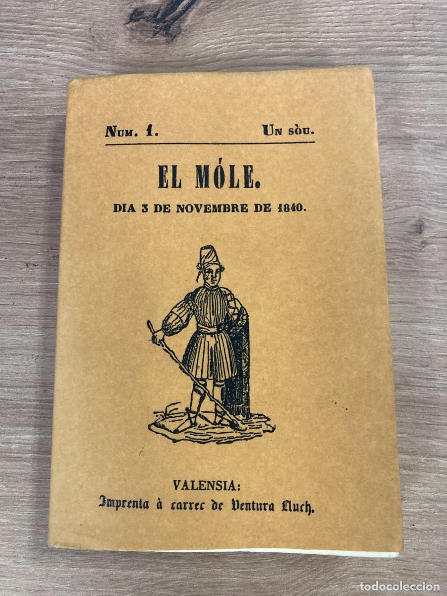 Libros: El M&oacute;le 1840 n&uacute;mero 1 Semanari lliberal facs&iacute;mil