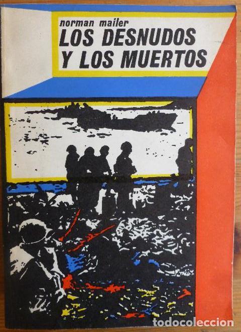Livros em segunda m&atilde;o: LOS DESNUDOS Y LOS MUERTOS - Prologo de Jorge Ibarra - 1&ordf; EDICION Mailer, Norman -