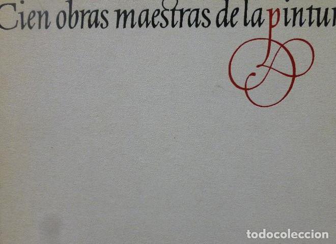 Libros: CIEN OBRAS MAESTRAS DE LA PINTURA, Circulo de Lectores, CONDICI&Oacute;N MUY BIEN. -