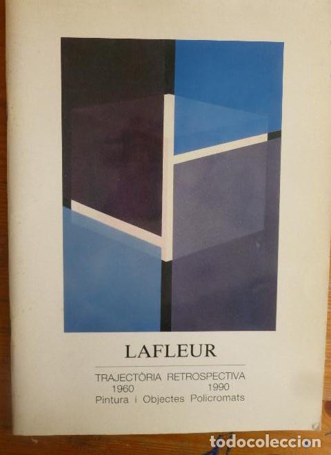 Libri di seconda mano: LAFLEUR. TRAYECTORIA RETROSPECTIVA 1993 42 pp FIRMA ARTISTA -