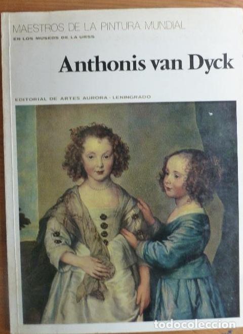 Libri di seconda mano: Anthonis van Dyck VVAA Publicado por EDITORIAL DE ARTES AURORA (1981) SIN PAGINAR -