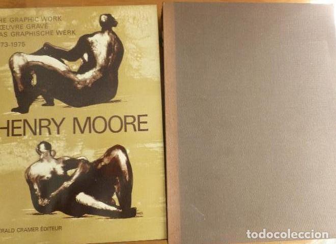 Libri di seconda mano: Henry Moore The Graphic Work, L'Oeuvre Grave, Das Graphische Werk - vol dos / 1973-1975. 1976 S -