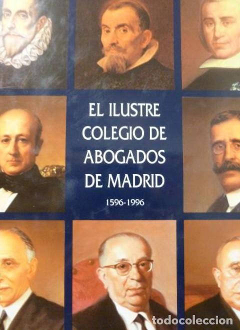 Libri di seconda mano: Ilustre Colegio de Abogados de Madrid, Rogelio P&eacute;rez Bustamante, Condici&oacute;n: Bien -