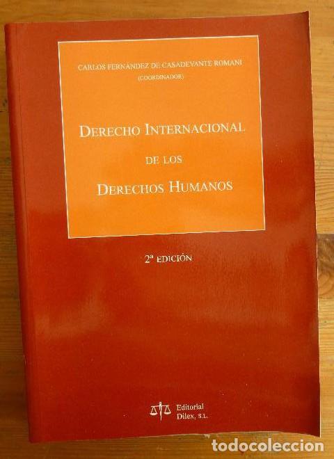 Libri di seconda mano: Derecho internacional de los derechos humanos - C. Fernandez De Casadevante
