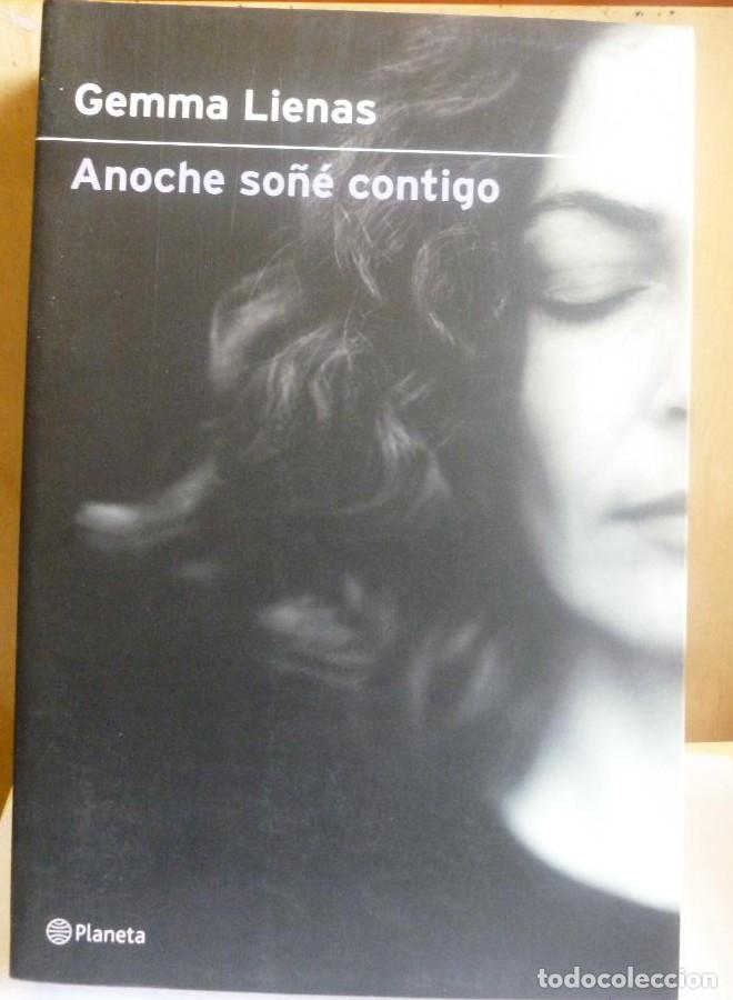 Libros: Anoche so&ntilde;&eacute; contigo, Planeta, Lienas, Gemma, tapa blanda, Condici&oacute;n: Muy bien -