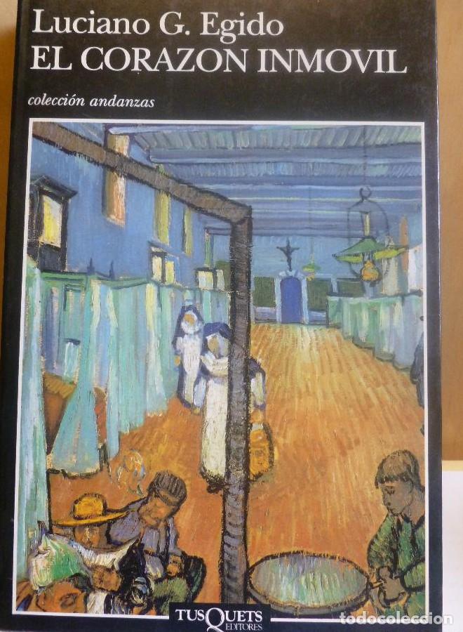 Livros em segunda m&atilde;o: El coraz&oacute;n inm&oacute;vil (Andanzas) - Luciano G. Egido