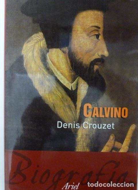 Libros: CALVINO CROUZET, Denis - HIERRO GRANDOSO, Ignacio (Trad.) Ariel, 2001 391pp -
