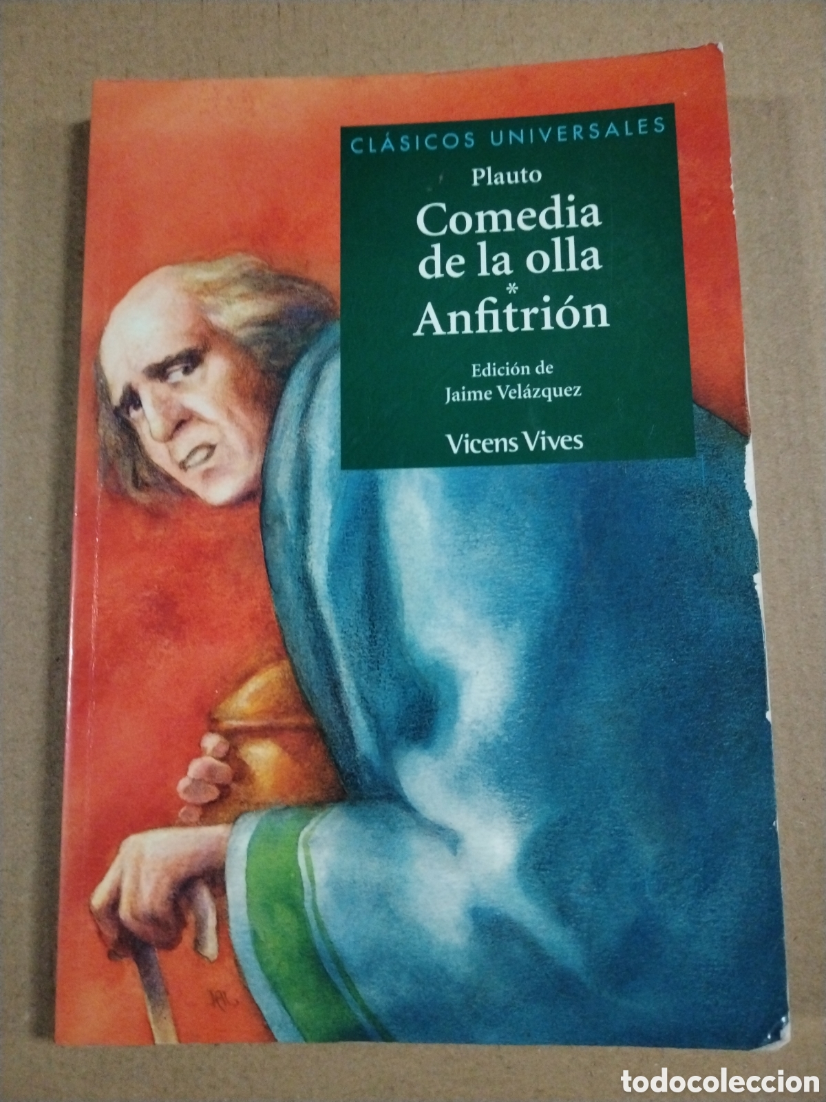 Libros: Comedia de la olla &ndash; Anfitri&oacute;n. Plauto. Vicens Vives. - Foto 1