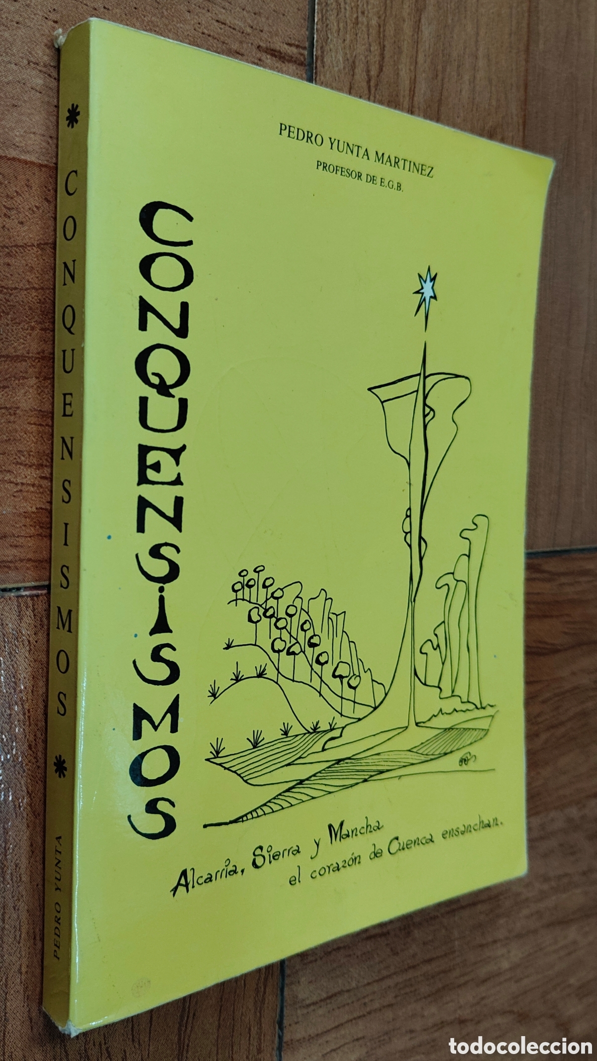 Libri di seconda mano: Conquensismos - Pedro Yunta Mart&iacute;nez