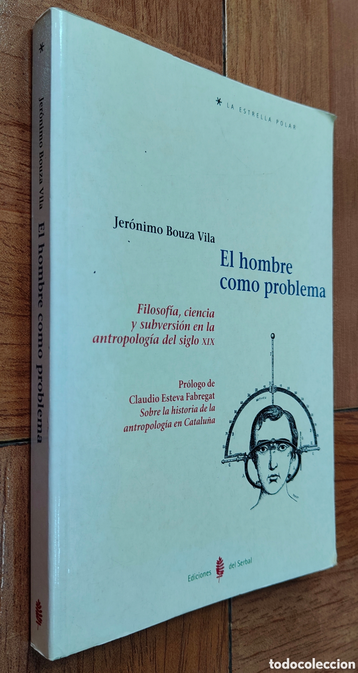 B&uuml;cher: El Hombre como problema � Serbal - Jer&oacute;nimo Bouza Vila