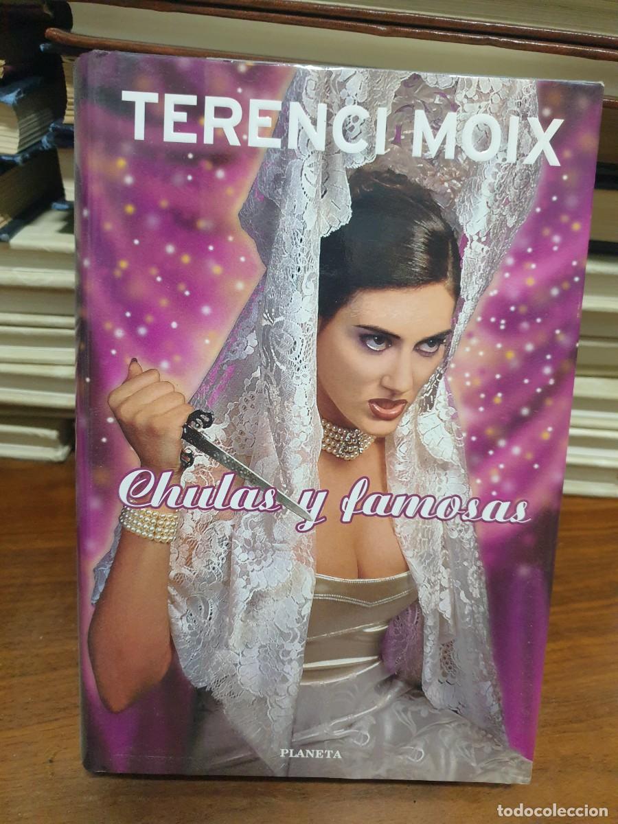 Libros: Chulas y famosas Terenci Moix Planeta - Foto 1