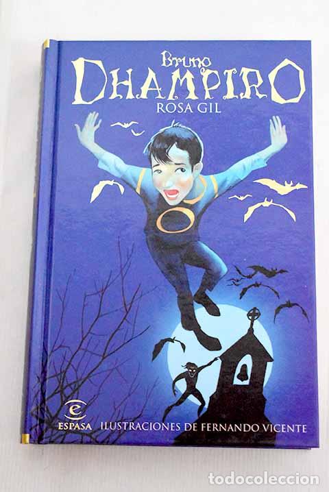 Libros: Bruno Dhampiro: Gil, Rosa.- Gil, Rosa - Foto 1
