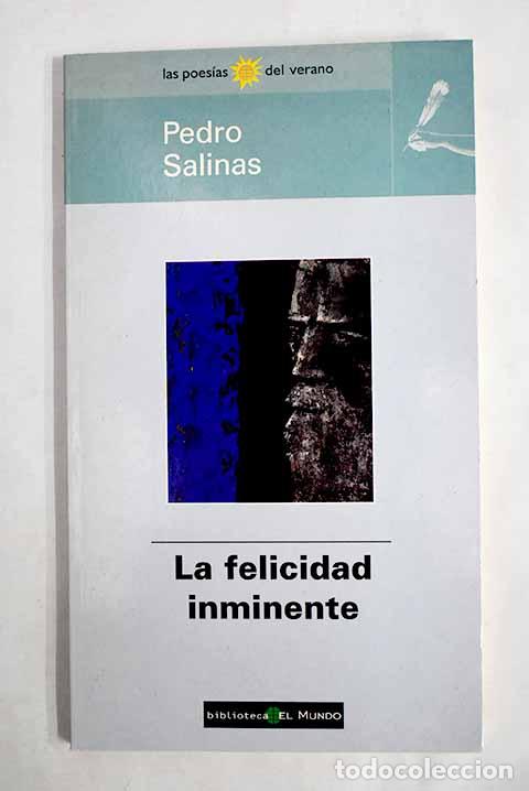 Libros: La felicidad inminente.- Salinas, Pedro - Foto 1