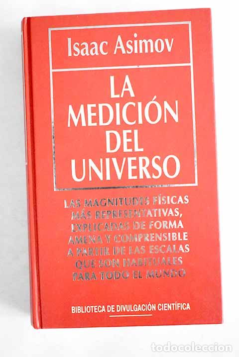 Libros: La medici&oacute;n del universo.- Asimov, Isaac - Foto 1