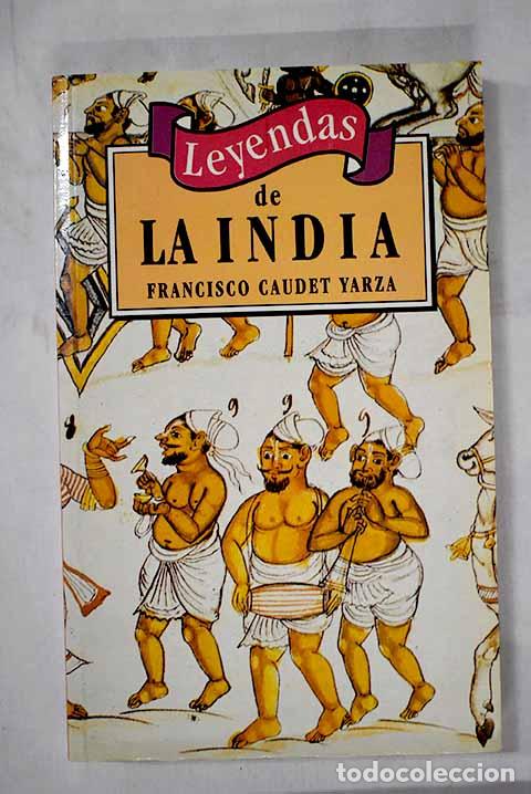 Libros: Leyendas de la India.- Caudet Yarza, Francisco - Foto 1