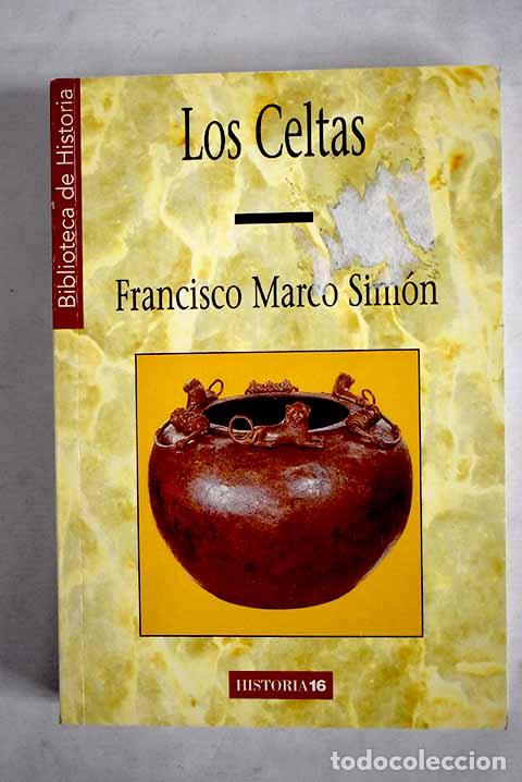 Libros: Los celtas: Marco Sim&oacute;n, Francisco.- Marco Sim&oacute;n, Francisco - Foto 1