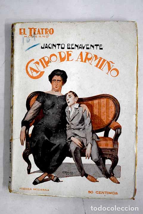 Libros: Campo de armi&ntilde;o: comedia en tres actos.- Benavente, Jacinto - Foto 1