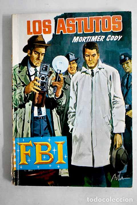Libros: Los astutos: Cody, Mortimer.- Cody, Mortimer - Foto 1