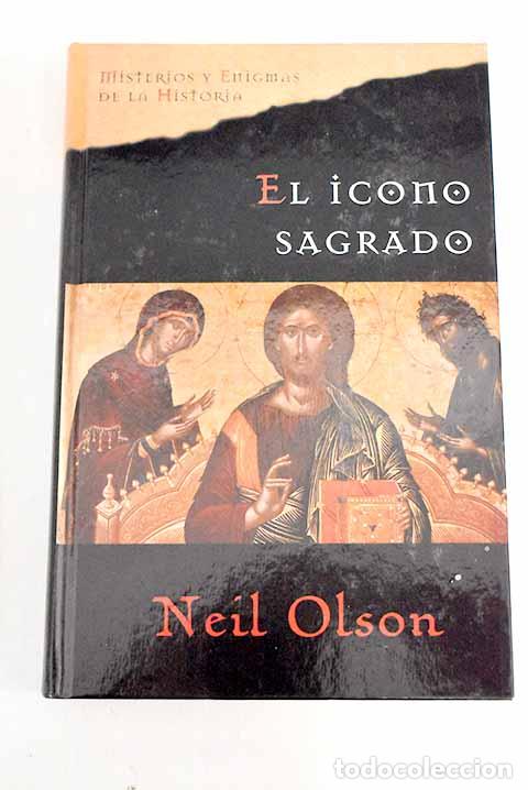 Libros: El icono sagrado: Olson, Neil.- Olson, Neil - Foto 1
