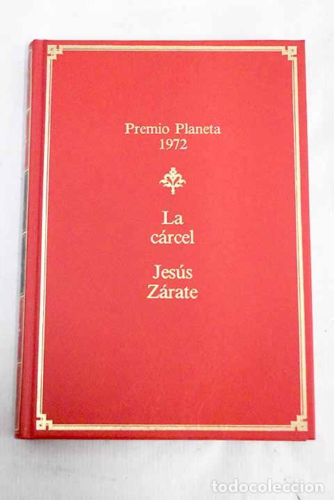 Libros: La c&aacute;rcel: Z&aacute;rate, Jes&uacute;s.- Z&aacute;rate, Jes&uacute;s - Foto 1