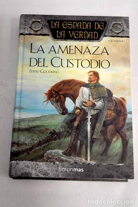 Libros: La amenaza del custodio.- Goodkind, Terry - Foto 1