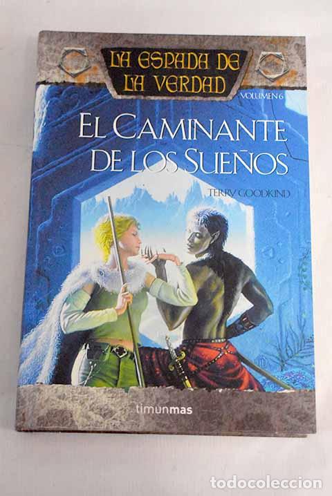 Libros: El caminante de los sue&ntilde;os.- Goodkind, Terry - Foto 1