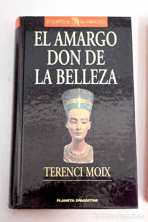 Libros: El amargo don de la belleza.- Moix, Terenci - Foto 1
