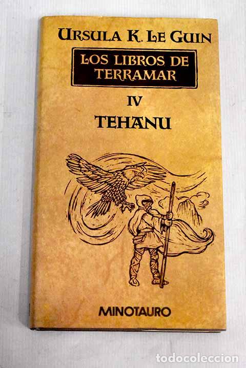 Libros: Tehanu: Le Guin, Ursula K..- Le Guin, Ursula K. - Foto 1