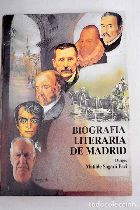 Libros: Biograf&iacute;a literaria de Madrid - Foto 1
