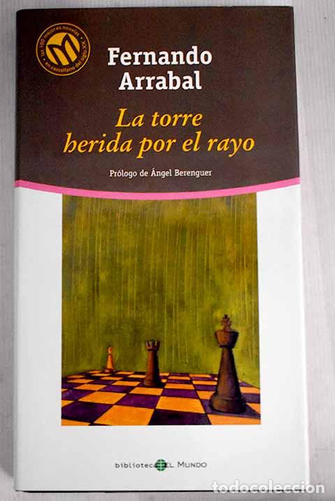Libros: La torre herida por el rayo.- Arrabal, Fernando - Foto 1