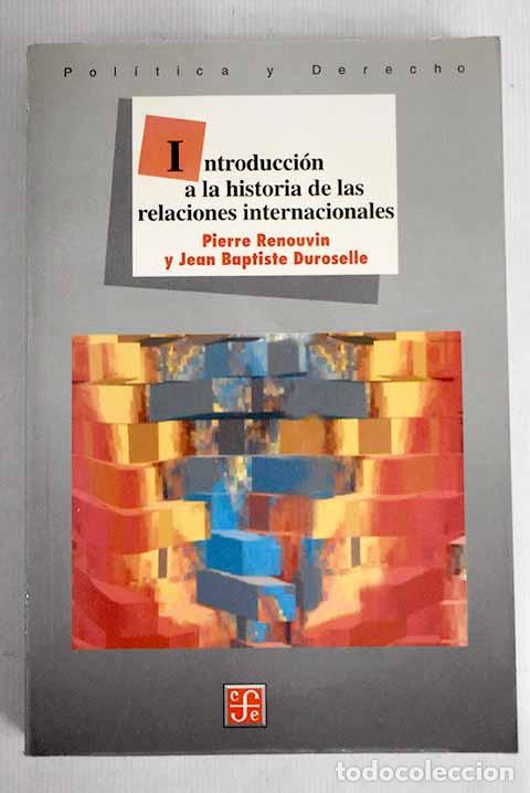 Libros: Introducci&oacute;n a la historia de las relaciones internacionales.- Renouvin, Pierre - Foto 1