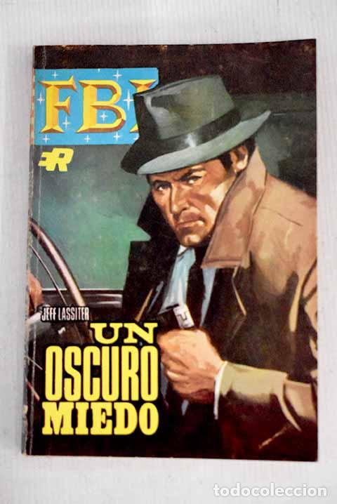 B&uuml;cher: Un oscuro miedo: Navarro, Jes&uacute;s.- Navarro, Jes&uacute;s