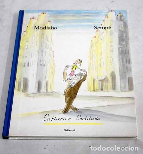 Libros: Catherine Certitude: Modiano, Patrick.- Modiano, Patrick - Foto 1