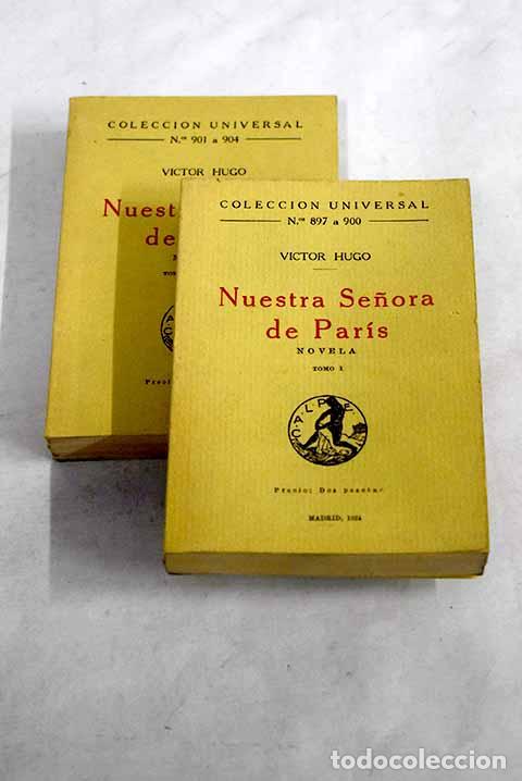 Libros: Nuestra Se&ntilde;ora de Paris.- Hugo, Victor