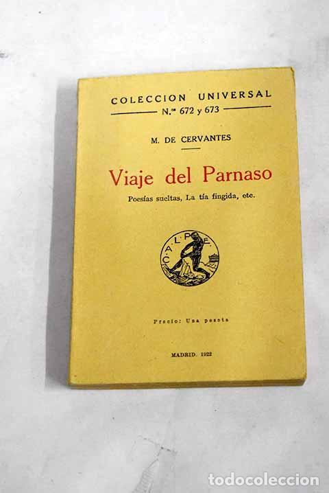 Libros: Viaje del Parnaso: Poesias sueltas, La t&iacute;a fingida, etc.- Cervantes Saavedra, Miguel de