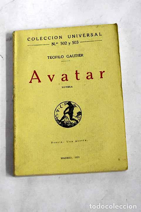 Libros: Avatar: Gautier, Th&eacute;ophile.- Gautier, Th&eacute;ophile - Foto 1